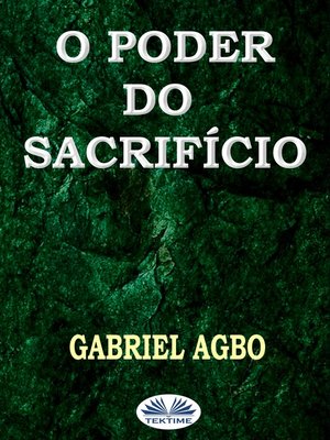 cover image of O Poder Do Sacrifício
